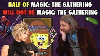 Half Of Magic: The Gathering Will Not Be Magic: The Gathering