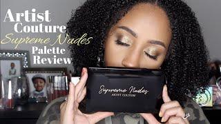 Late AF Artist Couture Supreme Nudes Palette Review