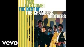 The Chambers Brothers - Time Has Come Today (Audio)