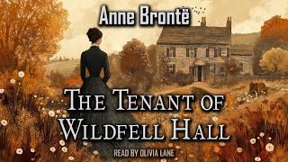 The Tenant of Wildfell Hall by Anne Bronte | Full Audiobook