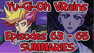 Yu-Gi-Oh VRains: Episodes 63-65 SUMMARIES