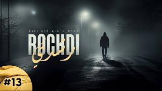 TATI G13 FEAT @OGGangOfficiel - Rochdi (Official Audio )