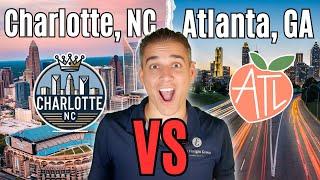 Charlotte NC vs Atlanta GA | Which city is BEST for you and your family 2025