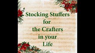 Stocking Stuffers for the Crafters in your Life