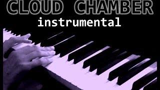 "Cloud Chamber" - instrumental