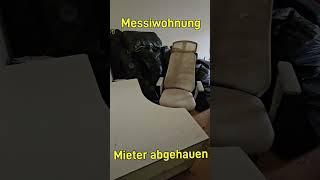 Messiwohnung . Mieter abgehauen