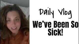 Daily Vlog | We’ve Been So Sick | Surgery Update | Still in California