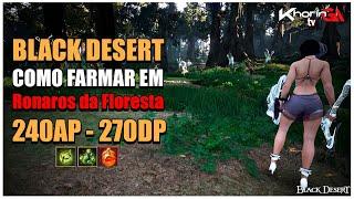 Black Desert - Como Farmar em Ronaros da Floresta - POÇÃO DE HP INFINITA