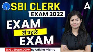 SBI Clerk 2022 | Exam Before Exam | English Tricks by Udisha Mishra