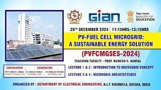 Day 1 |"PV-Fuel Cell Microgrid: A Sustainable Energy Solution (PVFCMGSES-2024)"