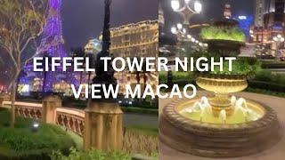 EIFFEL TOWER NIGHT VIEW |THE PARISIAN MACAO TAIPA|Arlyn Aquino vlog