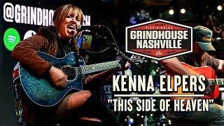 Kenna Elpers - "This Side of Heaven"