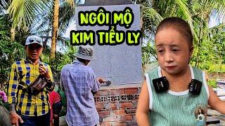 Thăm lại ngoại Cô Bé Tí Hon Kim Tiểu Ly và ngôi mộ chưa xong