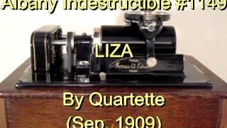 1149 - LIZA, By Quartette (Sep. 1909)