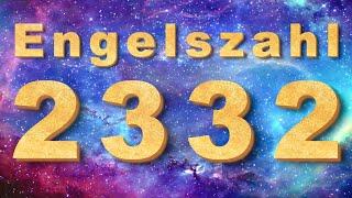 2332 Bedeutung Engelszahl, Symbolik & spirituelle Lehren 