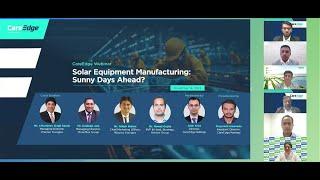 Experts Share Insights on Solar Equipment Manufacturing | CareEdge Webinar