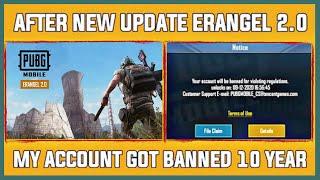 WHY 10 YEARS BAN AFTER PUBG UPDATE ERANGEL 2.0 || PUBG ID BAN SOLUTION Full Details In {Hindi} 2020