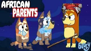 What If Bluey Had African Parents!