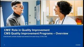 iQuality Improvement & Innovation Group (iQIIG): CMS’ Quality Improvement Programs