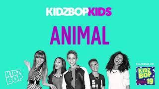 KIDZ BOP Kids- Animal (Pseudo Video) [KIDZ BOP 19]