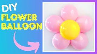 How to Make a Flower Balloon | DIY Balloon Flower