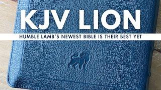 The Redesigned KJV Lion is Humble Lamb's Best Bible