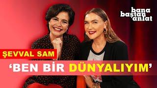 Bana Baştan Anlat - Şevval Sam