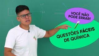 Não Erre Essas QUESTÕES FÁCEIS de QUÍMICA!