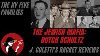 Episode 80: The New York Five Families (Jewish Mafia)- Dutch Schultz