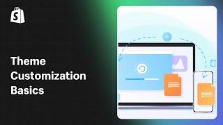 Theme Customization Basics!