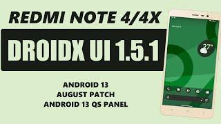 DroidX-UI 1.5.1 Official for Redmi Note 4/4X | August Patch | Android 11 Like QS Panel And More !