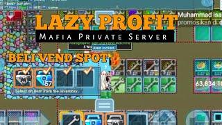 Lazy Profit di Mafia Private Server Sehari 10BGL++ - Growtopia Private Server