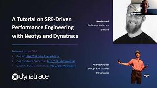 Tutorial on SRE-Driven Performance Engineering with Neotys and Dynatrace