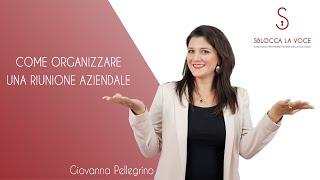 Come organizzare una Riunione Aziendale