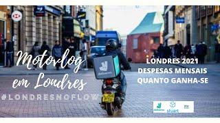 DESPESAS mensais em LONDRES passam de R$10 mil em UK para MOTOBOYS E QUANTO GANHA SEMANALMENTE?