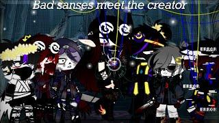 Bad sanses meet the CREATOR ll Sans aus ll〈• тeddy_тιred_arтιѕт •〉