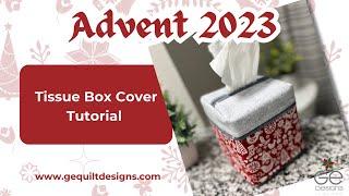 GEasy Tissue Box Cover Tutorial