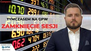 Tymczasem na #GPW - zamknięcie sesji z Marcinem Podlackim | 17.07.2024