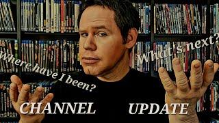 What happened?! It's Time to Tell All - Channel Update!