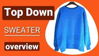 How to knit an adult top down sweater. Short review.