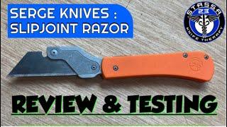 Serge Knives Slipjoint Razor/ EDC Knife Review and Testing