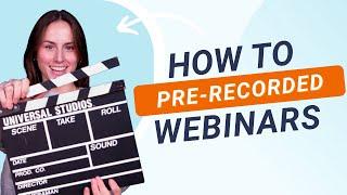 How to Host Pre-recorded Webinars | WebinarGeek