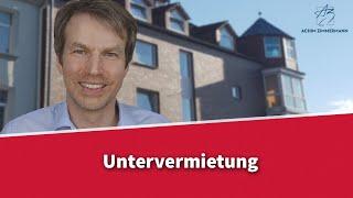 Untervermietung - was muss der Vermieter beachten? | Rechtsanwalt Dr. Achim Zimmermann