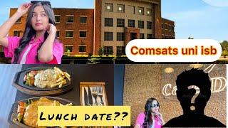 Lunch date?? ️||Comsats University islambad️️ ||