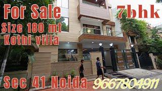 new kothi size 180mt Sector 41 Noida 9667804911 iindependent House