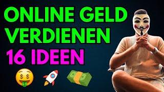 ONLINE GELD VERDIENEN 2024 (16 IDEEN)