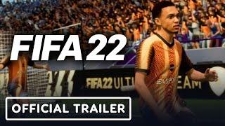 FIFA 22 Ultimate Team - Official Trailer