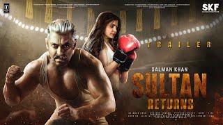 SULTAN 2: Returns - Teaser Trailer | Salman Khan | Anushka Sharma | Randeep Hooda, Amit Sadh In 2025