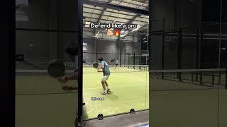  DEFEND LIKE A PRO IN PADEL 