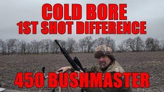 450 BUSHMASTER COLD BORE SHOT